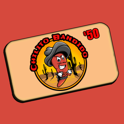 Chilito Bandido Gift Card